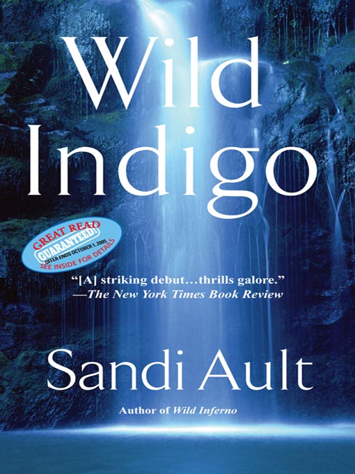 Title details for Wild Indigo by Sandi Ault - Available